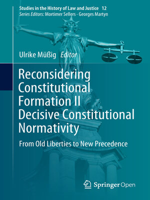 cover image of Reconsidering Constitutional Formation II Decisive Constitutional Normativity